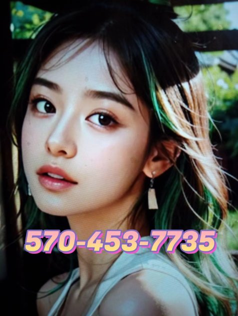 ❤️❤️SEXY ASIAN GIRL❤️❤️ ⭕⭕570-453-7735⭕new & young girls✨⭕⭕✨mature & beaut